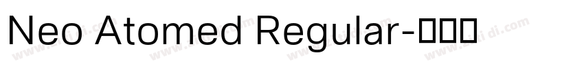 Neo Atomed Regular字体转换